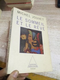 LE SOMMEIL ET LE REVE  具体看图