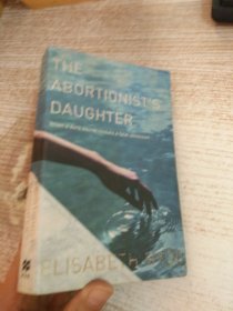 THE ABORTIONIST'S DAUGHTER 具体看图