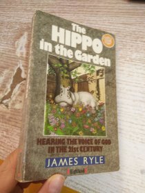 THE HIPPO IN THE DARDEN  JAMES RYLE  具体看图