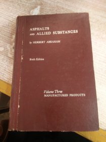 Asphalts and allied substances 沥青及有关物质 第3卷  具体看图