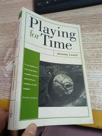 Playing for Time