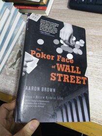 THE POKER FACE OF WALL STREET华尔街的冷漠