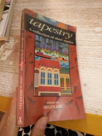 TAPESTRY A COLLECTION OF SHORT STORIES  有水印  具体看图