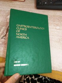 GASTROENTEROLOGY CLINICS OF NORTH AMERICA    JUNE 1987   具体看图