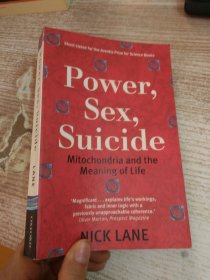 Power, Sex, Suicide：Mitochondria and the Meaning of Life