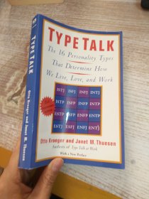 Type Talk：The 16 Personality Types That Determine How We Live, Love, and Work