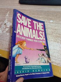 Save the Animals!101 Easy Things You Can Do