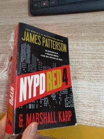 NYPD Red 4 by James Patterson,Marshall Karp