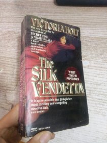 THE SILK VENDETTA