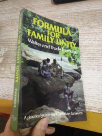 FORMULA FOR FAMILY UNITY