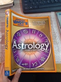 The Complete Idiot's Guide to Astrology 4th Edition