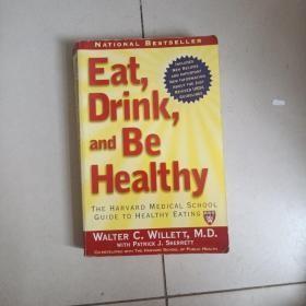 Eat, Drink, and Be Healthy: The Harvard Medical School Guide to Healthy Eating