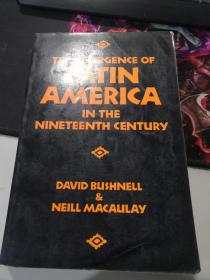 THE EMERGENCE OF LATIN AMERICA IN THE NINETEENTH CENTURY（亚马逊278美元已售，目前无货）