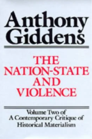 The Nation-State and Violence : Volume 2 of a Contemporary Critique of Historical Materialism