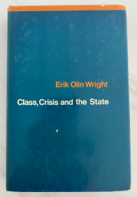 Class, Crisis and the State