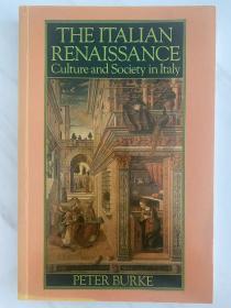 The Italian Renaissance: Culture And Society In Italy