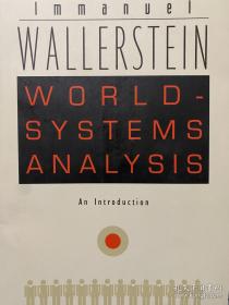 World-Systems Analysis：An Introduction