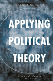 Applying Political Theory: Issues and Debates