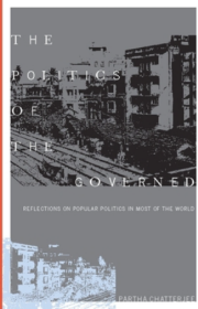 The Politics of the Governed: Reflections on Popular Politics in Most of the World