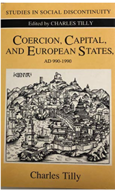 Coercion, Capital and European States：AD 990 - 1992