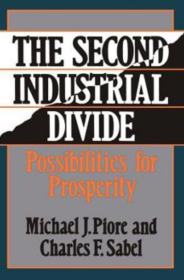 The Second Industrial Divide Possibilities For Prosperity