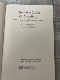 The Two Gods of Leviathan :Thomas Hobbes on Religion and Politics