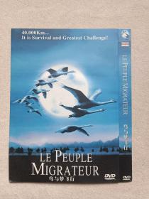 《鸟与梦飞行（LE PEUPLE MIGRATEUR）》DVD-9飞禽科普·影视光碟、光盘、专辑、影碟2001年1碟片1袋装（迁徙的鸟、鸟的迁徙 、鹏程千万里 、迁徙的候鸟、我是一只季候鸟 、天地人三部曲之迁徙的鸟、The Travelling Birds、Winged Migration）