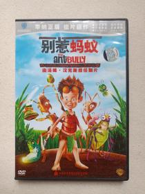 《别惹蚂蚁:the antbully》DVD儿童动画·电影影视光碟、光盘、碟片、专辑、影碟1碟片1盒装2006年（中国录音录像出版总社出版，华纳供版，约翰 A·戴维斯执导，杰克·T·奥斯汀 、尼古拉斯·凯奇配音，又名：蚂蚁不好惹）