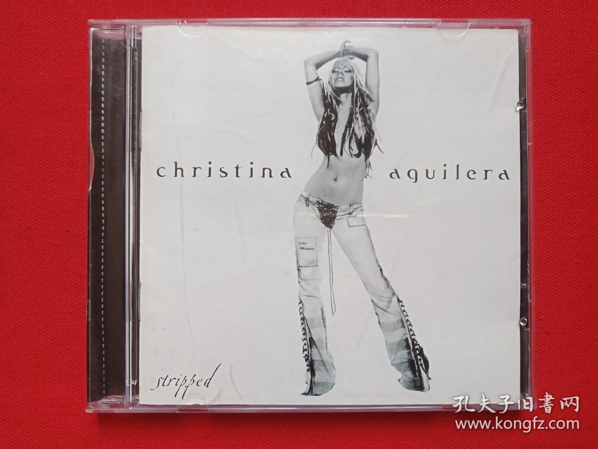 《christina aquilera--stripped》即《克里斯蒂娜·阿奎莱拉--剥去》HDCD光碟、光盘、碟片、专辑、音乐唱片、歌碟1盒装2003年（河北音像出版社，长春电影制片厂银声音像出版社出版）