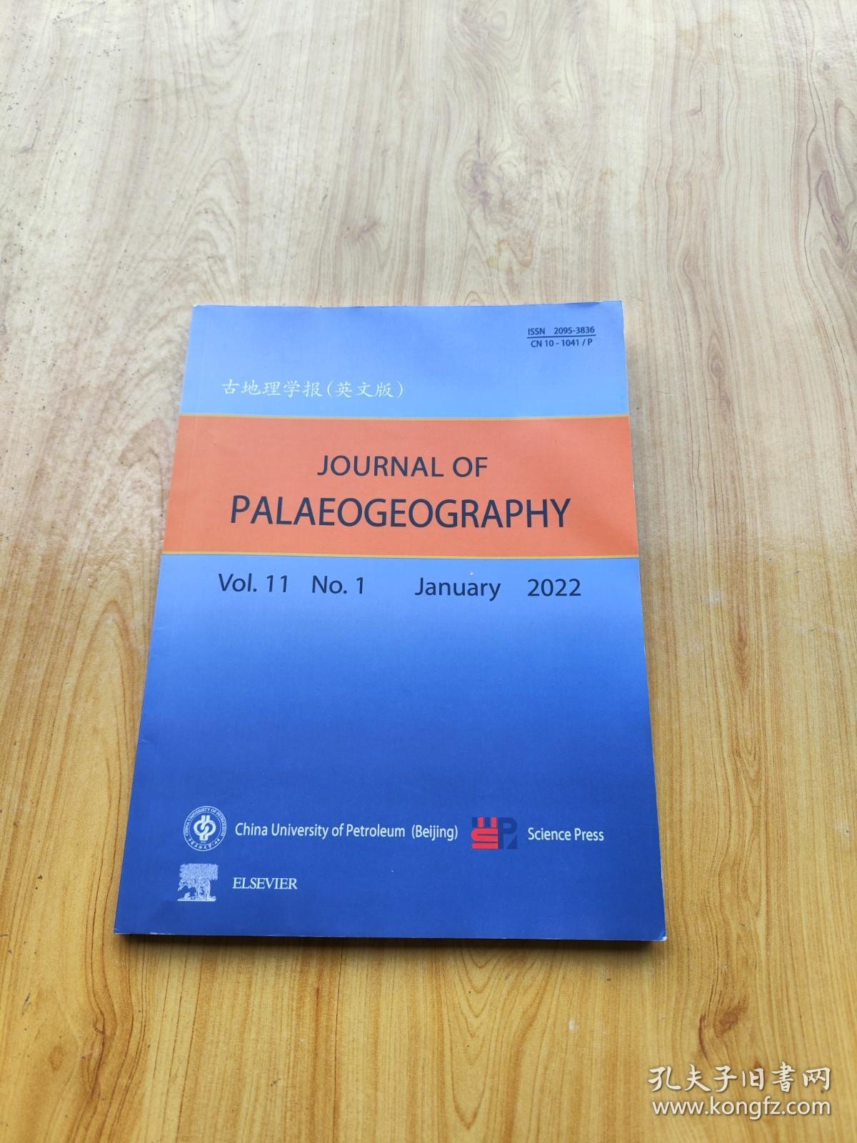 古地理学报（英文版） JOURNAL OF PALAEOGEOGRAPHY Vol.11 No.1 January 2022