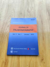 古地理学报（英文版） JOURNAL OF PALAEOGEOGRAPHY Vol.11 No.1 January 2022