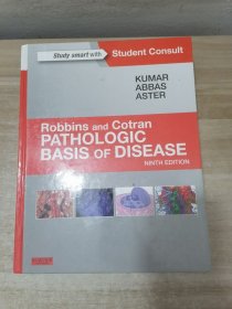 Robbins and Cotran PATHOLOGYIC BASIS OF DISEASE NINTH EDITION 罗宾斯和科特兰 疾病的病理学基础 第九版