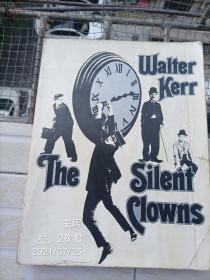 The Silent Clowns /Walter Kerr