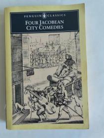 Four Jacobean City Comedies