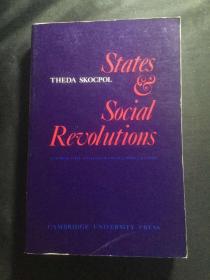 States and Social Revolutions    国家与社会革命：对法国、俄国和中国的比较分析