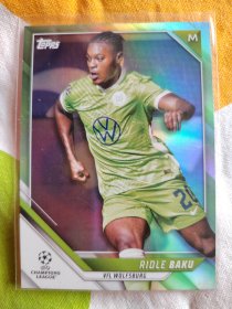 Topps 球星卡 欧冠 沃尔夫斯堡 巴库（Ridle Baku）