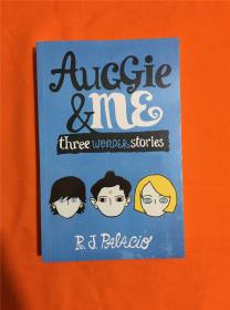 Auggie & Me: Three Wonder Stories《奥吉与我：三个奇迹故事》Q-8