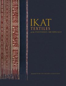 現(xiàn)貨【外圖港版】Ikat Textiles of the Indonesian Archipelago / Peter Ten Hoopen 香港大學(xué)美術(shù)博物館