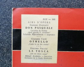 7寸黑胶唱片 歌剧选曲 唐帕斯夸勒 (Don Pasquale)， 奥赛罗，托斯卡, mihail arnautu, Yolanda Marculescu