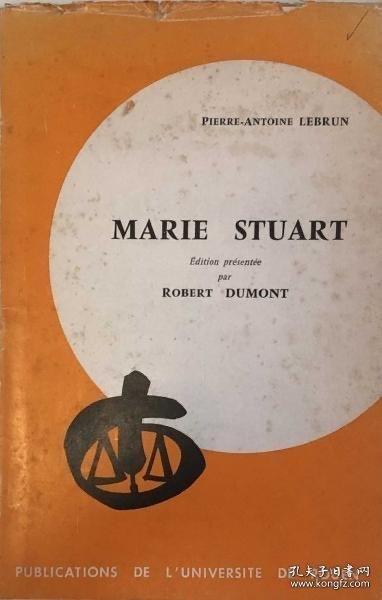 Marie Stuart édition présentée par Robert Dumont Marie Stuart édition présentée par Robert Dumont