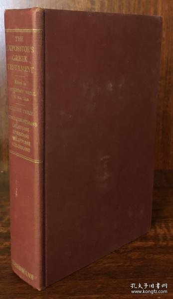 The Expositor's Greek Testament VolumeⅢ The 导出器 Greek 测试 VolumeⅢ