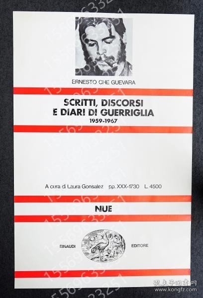 ErnestoFKKH李沙4130河涛Che Guevara, Scritti, discorsi e diari di guerriglia, 1959-1967 <ポスター>
