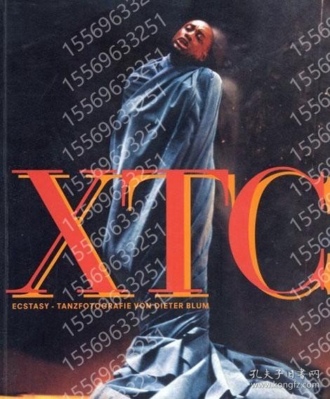 ディーター?ブルームKXOW鸜瀲6870梅瀚XTC: Ecstasy Tanzfotografie von Dieter Blum