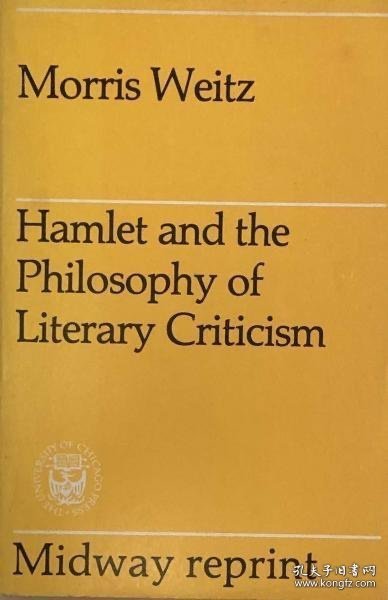 Hamlet and the Philosophy of Literary Criticism Hamlet and the Philosophy of 库 Criticism