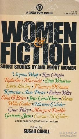 WOMEN AND FICTION -SHORT STORIES BY AND ABOUT WOMEN-, RTBR龞齉3316宙溪