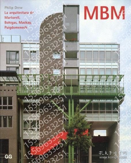 MBM: La Arquitectura de Martorell, Bohigas, Mackay, Puigdomenach, CXOY漪水7331潮澄