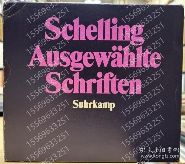SchellingBNQA文件7710网站Ausgew?hlte Schriften, Band 1-6