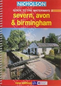 GUIDE TO THE WATERWAYS SEVERN, AVON & BIRMINGHAM, BDAD星騳1871龞钃
