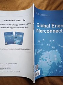 Global Energy Interconnection 全球能源互联-2019年 第2卷-第1期/全球能源互联发展与合作组织/英文版