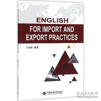 ENGLISH FOR IMPORT AND EXPORT PRACTICES